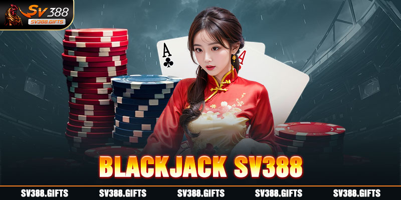 blackjack sv388