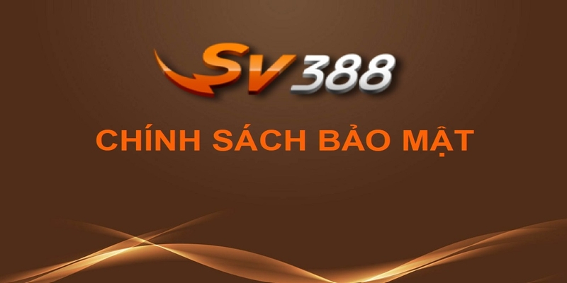 Chính sách bảo mật SV388 chia sẻ thông tin cho bên thứ ba