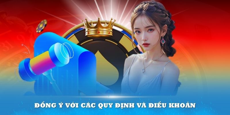 Đồng ý với các quy định và điều khoản tại đơn vị trước khi hoàn tất việc đăng ký